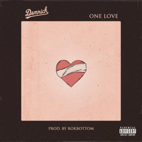 One Love ft. Rokbottom | Boomplay Music