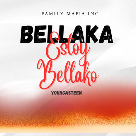 Bellaka Estoy Bellako | Boomplay Music