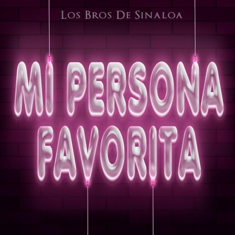 Mi Persona Favorita | Boomplay Music