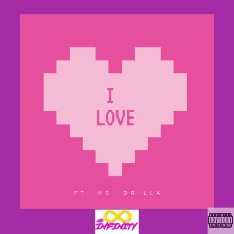 I Love ft. Ms. Drilla | Boomplay Music
