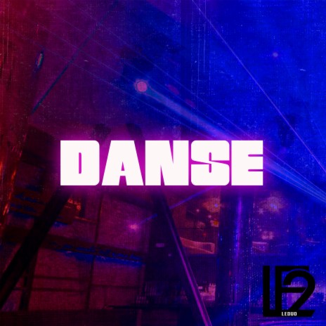 Danse | Boomplay Music