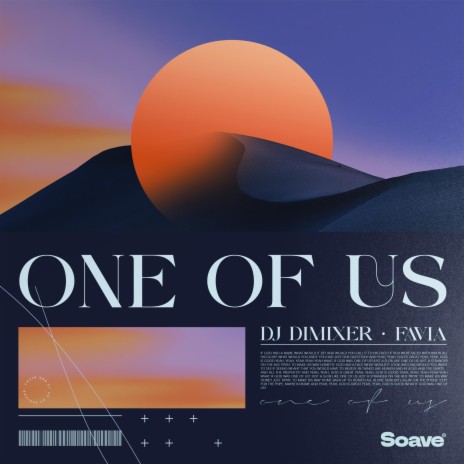 One Of Us ft. FAVIA | Boomplay Music