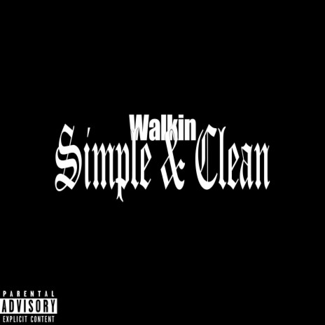 Simple and Clean | Boomplay Music