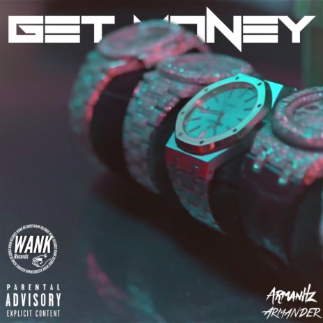 Get Money ft. Armander | Boomplay Music