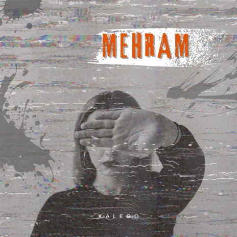 Mehram | Boomplay Music