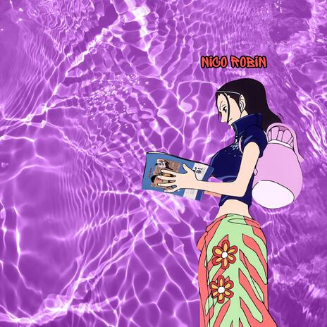 Nico Robin | Boomplay Music