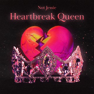 Heartbreak Queen lyrics | Boomplay Music