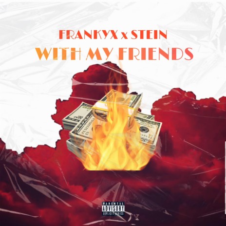 With my Friends | Boomplay Music