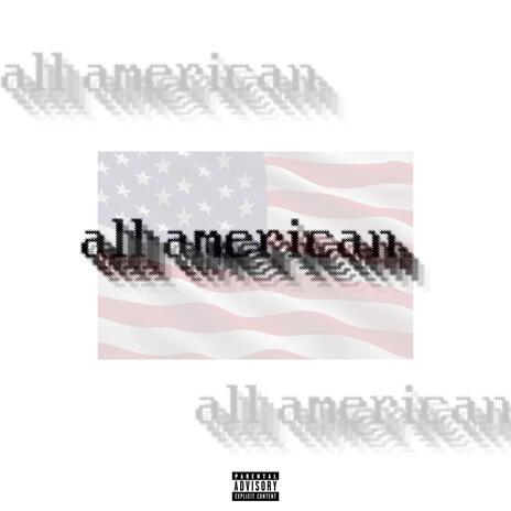 all american | Boomplay Music