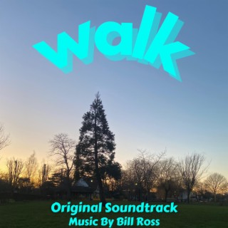 Walk (Original Soundtrack)