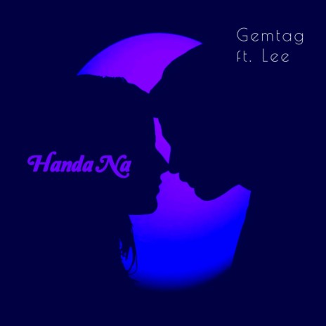 Handa Na ft. Lee | Boomplay Music