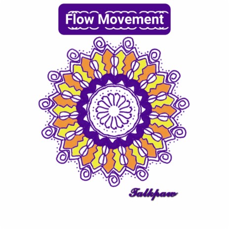 Flow Movement | Boomplay Music