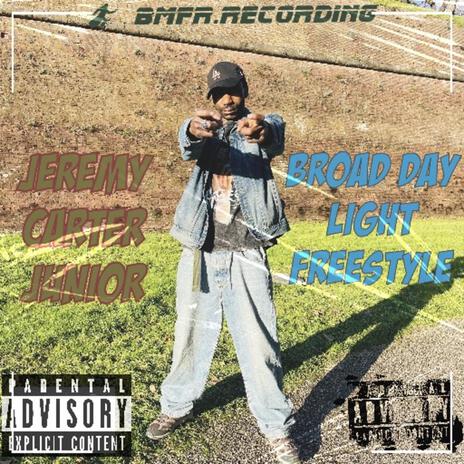 Broad day light frestyle | Boomplay Music