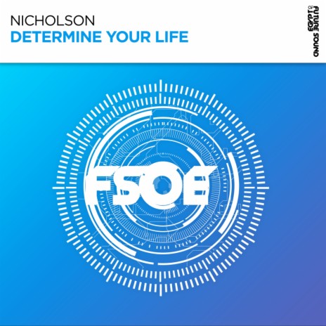 Determine Your Life (Extended Mix)