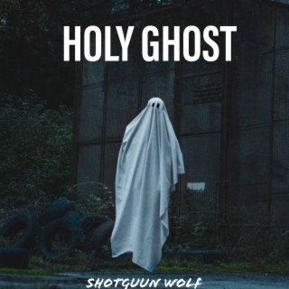 HOLY GHOST