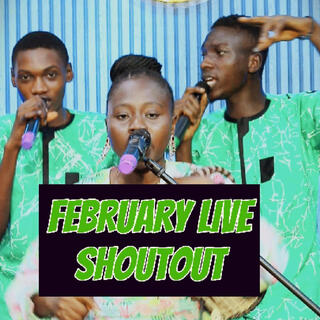 February live shoutout