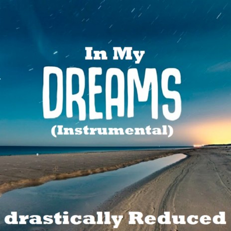 In My Dreams (Instrumental)