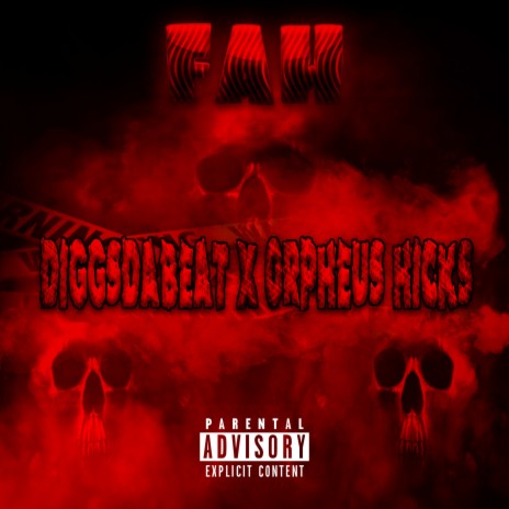 FAH ft. Orpheus Hicks | Boomplay Music