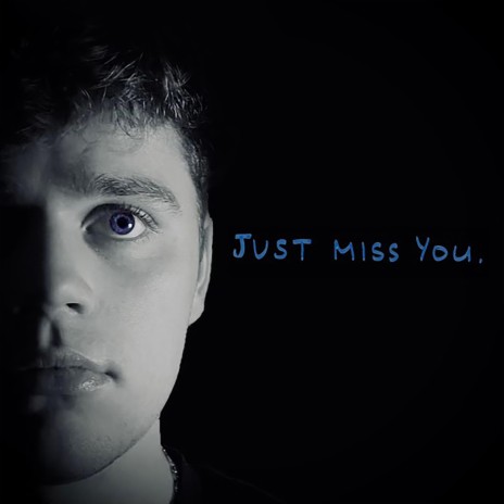 Just Miss You | Boomplay Music