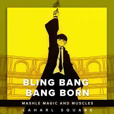 Bling Bang Bang Born (From Mashle Magic and Muscles) (Spanish TV-Size Cover) | Boomplay Music