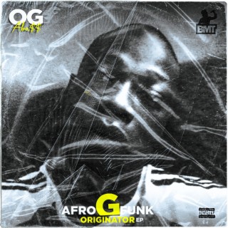 Afro G Funk Originator