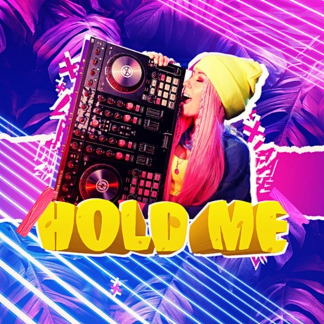 Hold Me ft. La La Life | Boomplay Music