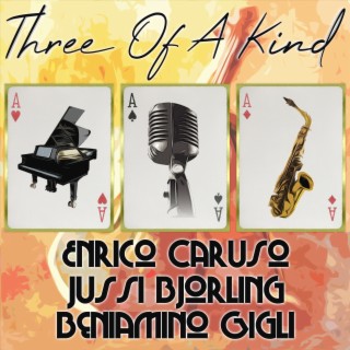 Download Enrico Caruso album songs Three of a Kind Enrico Caruso