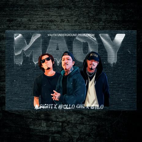 MAOY ft. ISTILO & ALRIGHT | Boomplay Music