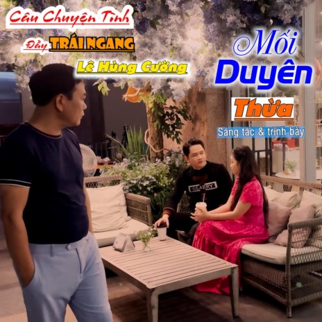 Mối Duyên Thừa | Boomplay Music