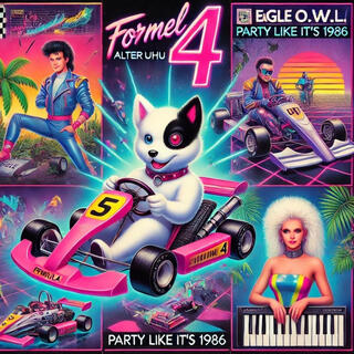 Formel 4 (party like it's 1986)