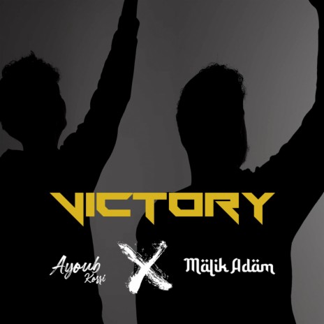 Victory ft. Malik Adam | Boomplay Music