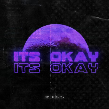 it's okay | Boomplay Music