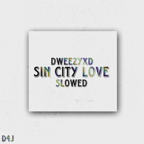 Sin city love (Slowed)