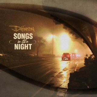 Songs in the Night