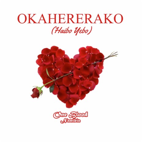 Okahererako (Haiboyebo) | Boomplay Music