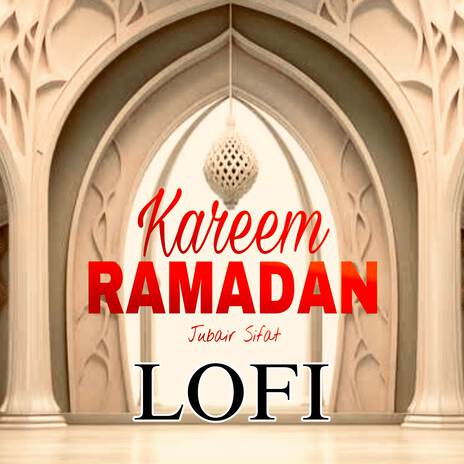 Ramadan Karim (Lofi) | Boomplay Music