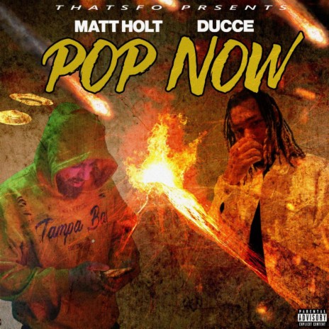 Pop Now ft. Matthew Holt | Boomplay Music