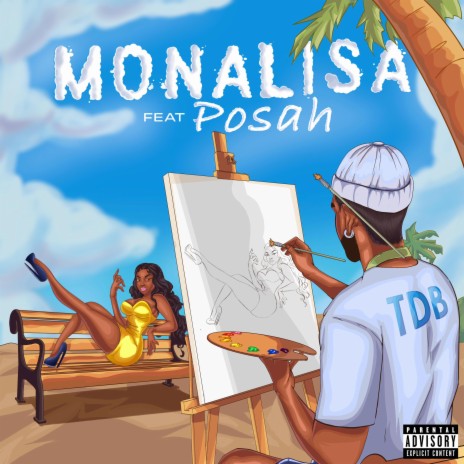 Monalisa ft. Posah | Boomplay Music