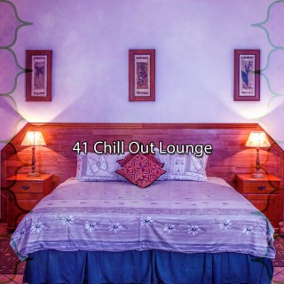 41 Chill Out Lounge