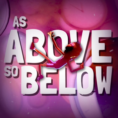 As Above So Below | Boomplay Music