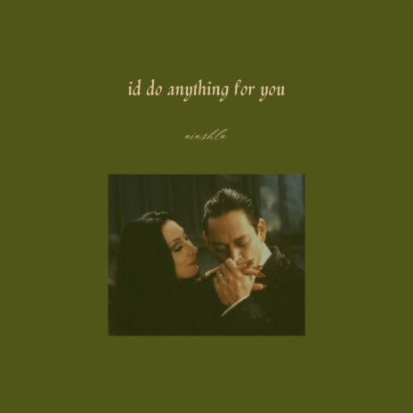 id do anything for you | Boomplay Music