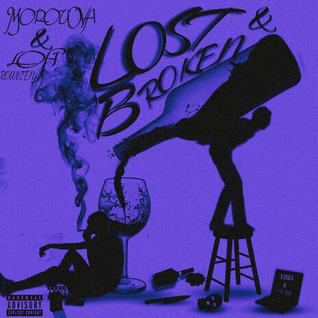 Lost&Broken ft. Lofi Rowvein | Boomplay Music