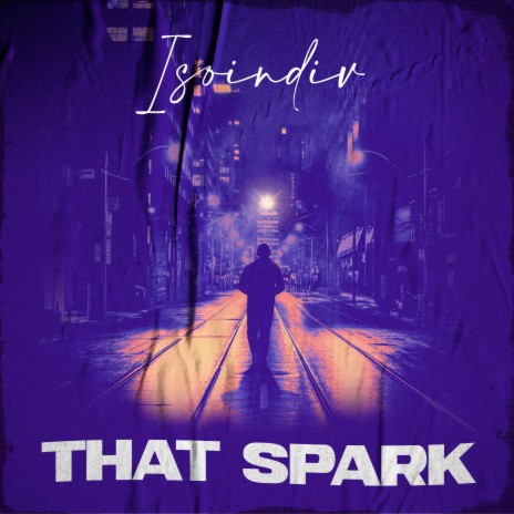 That Spark | Boomplay Music