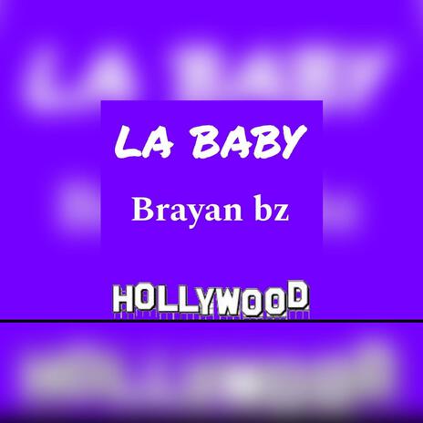 La baby | Boomplay Music