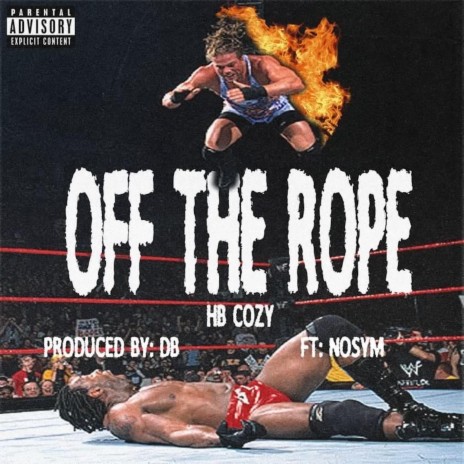 OFF tHe Rope ft. DB Made The Beat & Nosym | Boomplay Music