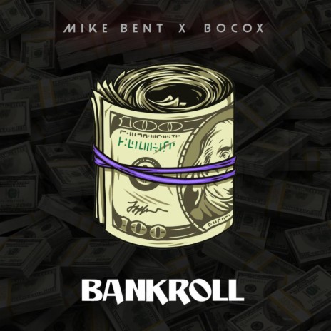 Bankroll ft. Bocox | Boomplay Music