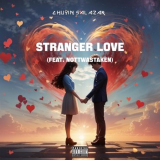 STRANGER LOVE