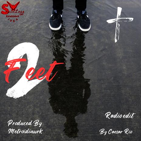 2 feet (Radio Edit) | Boomplay Music