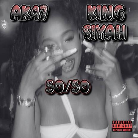 50/50 ft. AK47 | Boomplay Music