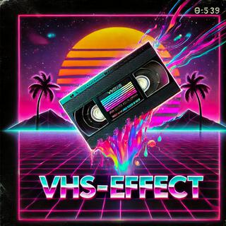 VHS-Effeccts